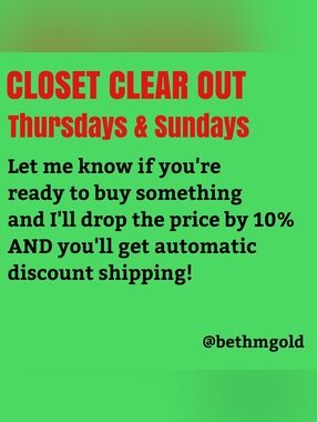 Sundays & Thursday! Closet Clearout! CCO